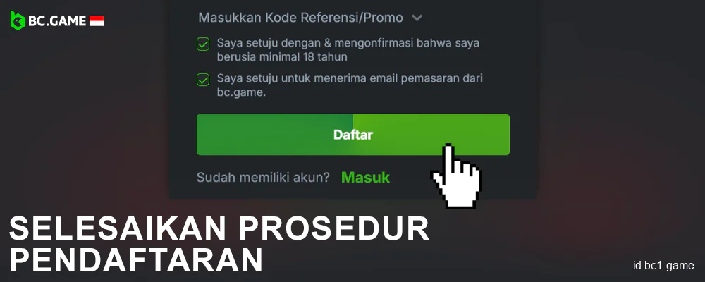 Konfirmasikan pendaftaran Anda di BC.Game Indonesia