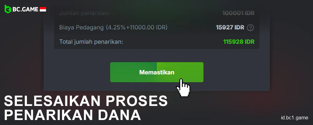 Konfirmasi transaksi di BC.Game Indonesia